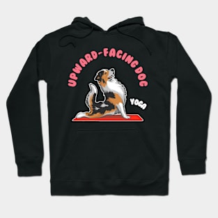 Upward-Facing Dog - Australian shepherd dog Hoodie